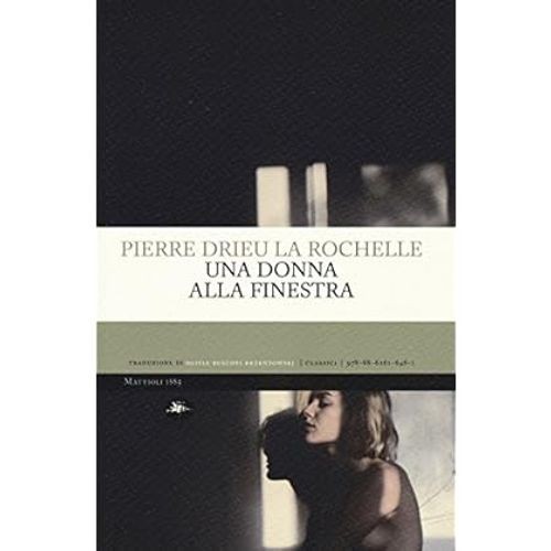 Una donna alla - , finestra